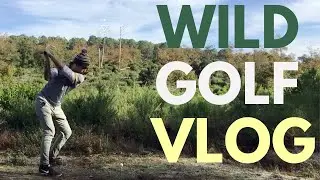 WILD GOLF VLOG : Je découvre le 