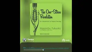 Audiobook Sample: The One-Straw Revolution