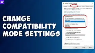 How To Change Compatibility Mode Settings In Windows 11/10 (2023)