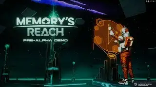 Memory's Reach - Demo