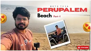 Perupalem Beach Andhra Mini Goa part -1 | పెరుపాలెం బీచ్ | Ride to Perupalem Beach | Moto Vlogs