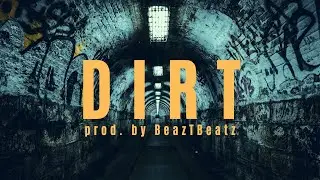 [FREE] DIRT | Stormzy Type Grime Beat 2019 [prod. by BeazTBeatz]