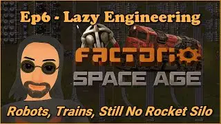 Factorio Space Age Ep6 - Lazy Engineering: Robots, Trains, Still No Rocket Silo