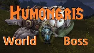 Wow Legion - World boss - Humongris - (Location + kill)