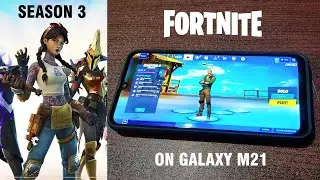 Samsung Galaxy M21 | Can it play Fortnite?