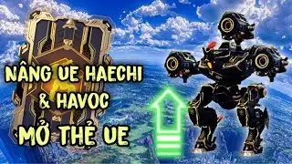 War Robots - Nhân dịp giảm giá mạnh dạn nâng UE Haechi & Havoc và mở thẻ Ultimate !!!