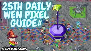 HOW TO FIND 25TH WEN $PIXEL DAILY TASK-  BARNEY QUEST + 8 WEN TICKET