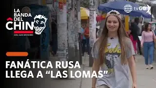 La Banda del Chino: Tiktoker rusa llega a 