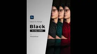 Learn to change black to any color in Photoshop | Advanced Tutorial