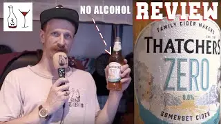 Thatchers ZERO Review (ZERO alcohol)