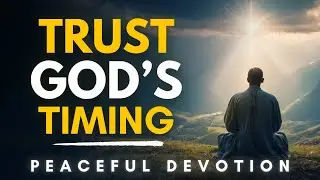 Why God Makes You Wait - Life-Changing Christian Message on Divine Timing