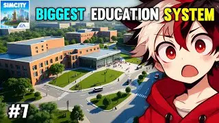 I Built the World&rsquo;s Biggest Education System In Samiora | Simcity Buildit Gameplay #7