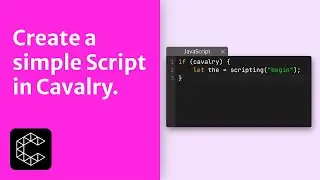 Features | Create a simple Script in Cavalry