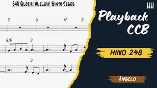 248 Glória! Aleluia! Sinto Jesus #playbackccb