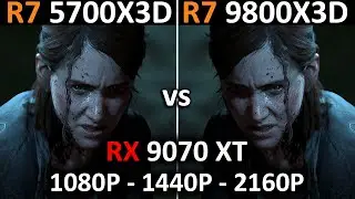 Ryzen 7 5700X3D vs Ryzen 7 9800X3D | RX 9070 XT Gaming Test | 1080p, 1440p, 4K | 2025