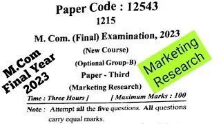 M. Com Final Year Marketing Research Question paper 2026|| M.Com part-2 Marketing Research PYQ 2023