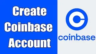 Create A Coinbase Account | www.coinbase.com Account Registration Help | Coinbase.com Sign Up