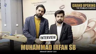 Victoria's Coffee Grand Opening, Interview with Irfan Sb, CEO of Himmat Group