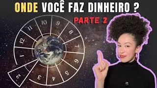 O SEGREDO da sua FORTUNA: onde está o REGENTE da sua Casa 2? | Parte 2