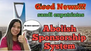Good news Saudi Expatriates no more Sponsor Update |Aling Maria Tv