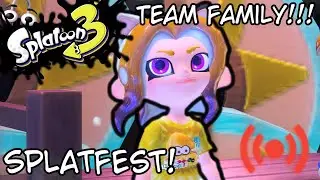 Team Family! We Got This! Playing With Viewers! | Splatoon 3 Splatfest
