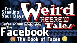 Weird Hebrew Tales - The Facebook
