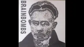 Brainbombs - Kill Them All