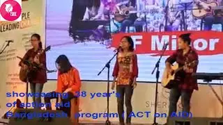F Minor //showcasing  38 year's of action aid Bangladesh  program ( ACT on AID)
