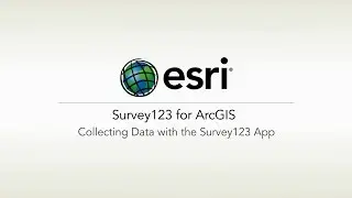 ArcGIS Survey123: Сбор данных с помощью полевого приложения Survey123