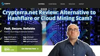 Crypterra.net Review: Alternative to Hashflare or Cloud Mining Scam?