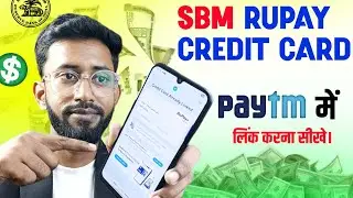 Sbm Credillio Credit Card Ko Paytm Me Link Kaise Karen ? SBM Credit Card Link Upi 