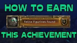 WoW BfA 8.2 How to earn the Feline Figurines Found Achievement in Nazjatar