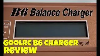 GoolRC B6 Charger - Review (Courtesy of RCMall)