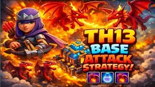 Town hall 13 best attack strategy 