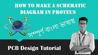 PCB Design Tutorial: How to make a Schematic Diagram in Proteus
