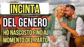 SONO RIMASTA INCINTA DI MIO GENERO HO NASCOSTO TUTTO FINO AL MOMENTO DEL PARTO&hellip; COSA &Egrave; SUCCESSO DOPO