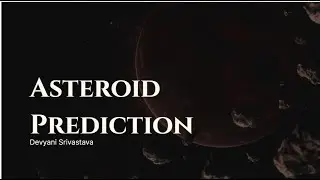 Asteroid Prediction