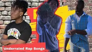 Underrated Rap Songs (June 2021)