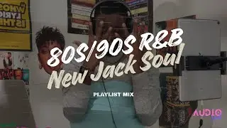 80s-90s R&B New Jack Soul | Playlist Set | Jodeci, Janet Jackson, Silk, Al B. Sure | Audio Soul Ep.5
