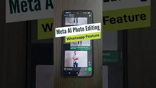 Whatsapp Photo Editing Feature using Meta AI | Latest Update Changes