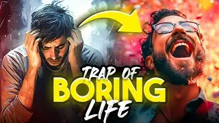 Break LOOP of BORING LIFE !! || Anish Singh Thakur || Booming Bulls