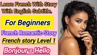 French for Beginners: Learn French with English Subtitles
