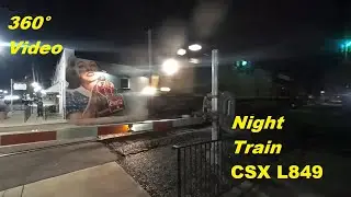 360&deg; VR - CSX L849 with 3406, 5322 at Market Street in Athens - Night Train
