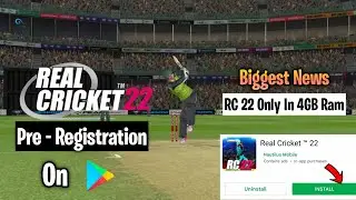 🥰Real Cricket 22 Pre Registration Finally Started 🔥Real Cricket 22 Beta Version