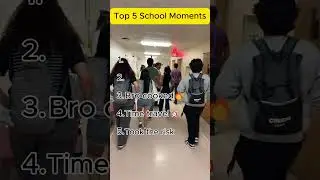 Ranking Top 5 Funniest School Moments