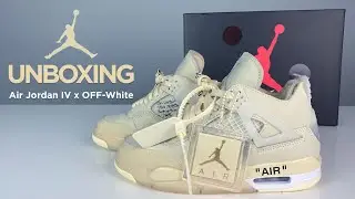 UNBOXING | Jordan IV x OFF-White Sail
