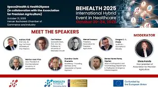 BEHEALTH 2025 -  Panel 6: Space2Health & Health2Space