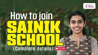 Sainik School Entrance Exam | How to Join Sainik School | Complete Details | Live | CC Plus