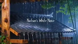 Heavy Rain on Wooden Roof | Deep Sleep & Focus ASMR-LunarisAtmos