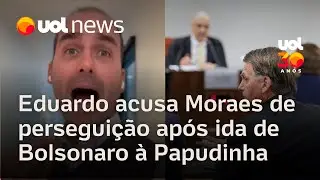 Eduardo acusa Alexandre de Moraes de perseguição a Bolsonaro após transferência para a Papudinha
